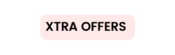 XTRA OFFERS